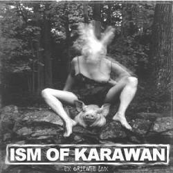 Ism Of Karawan : Ex Oriente Lux